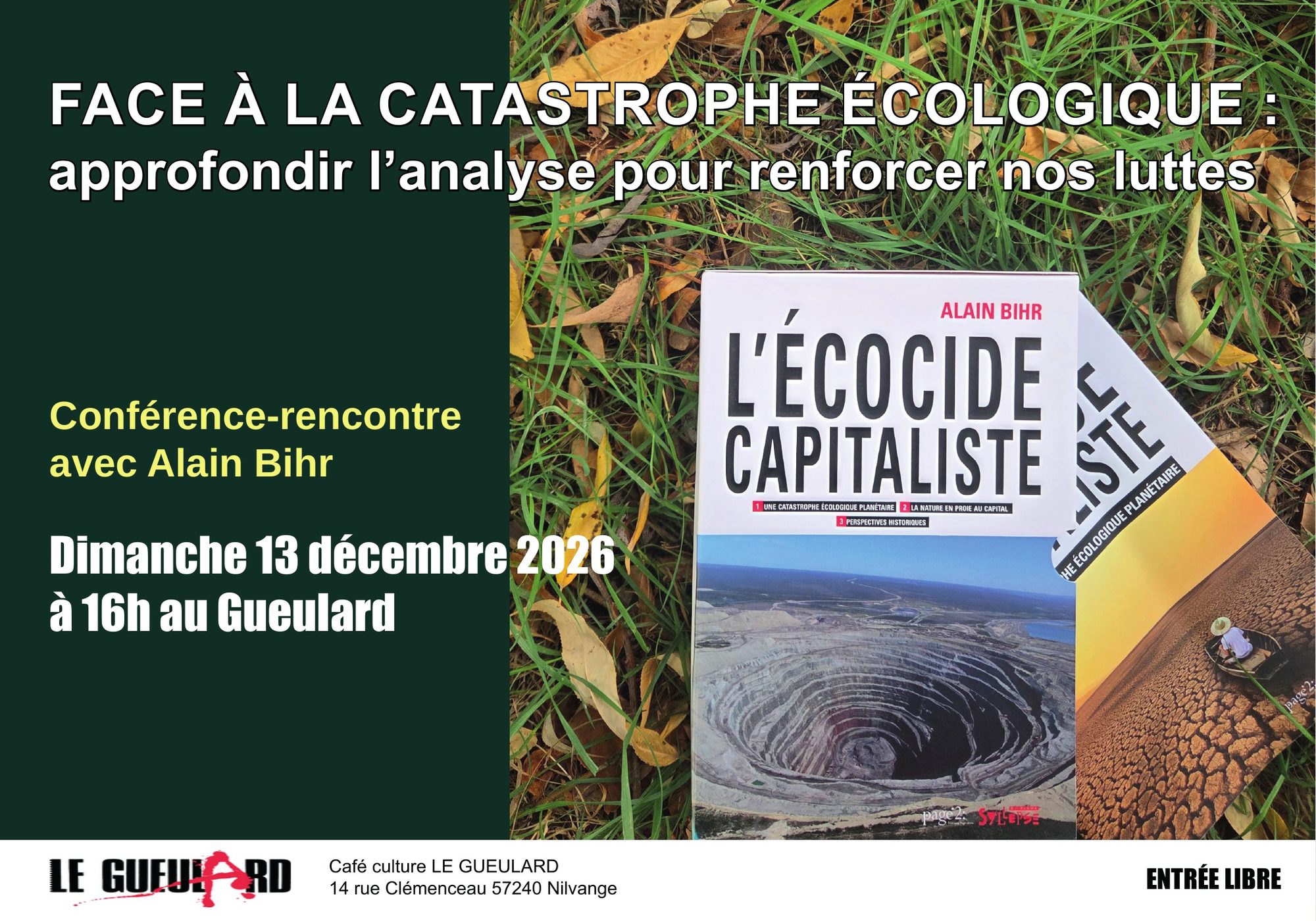 Face à la catastrophe écologique – Conférence-rencontre avec Alain Bihr – Le Gueulard, café culture à Nilvange